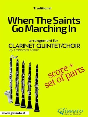 cover image of When the Saints Go Marching In--Clarinet Quintet/Choir score & parts